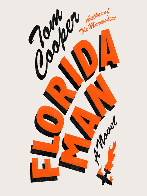 Title details for Florida Man by Tom Cooper - Wait list